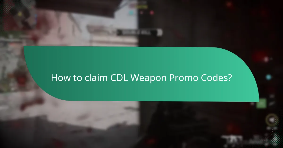 How to claim CDL Weapon Promo Codes?