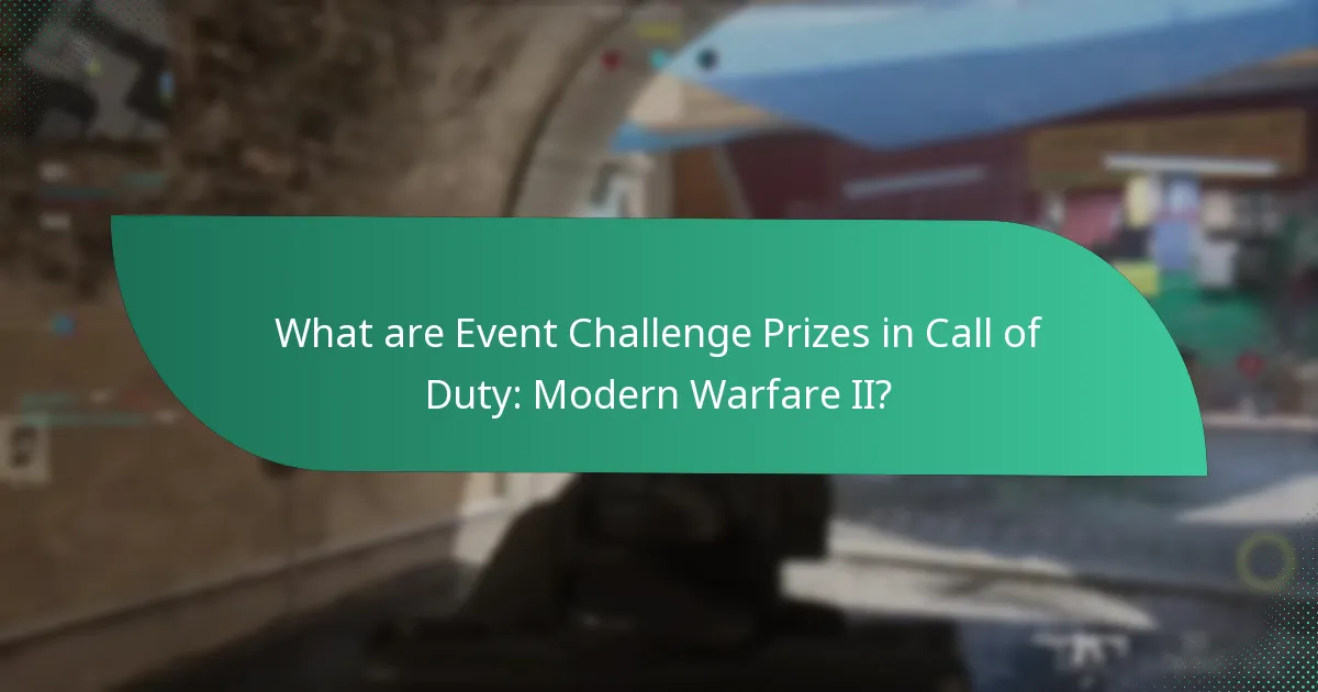 How do Event Challenge Prizes compare to previous events?